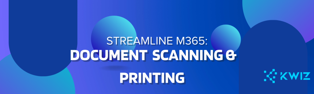 Streamline Scanning and Printing in Microsoft 365